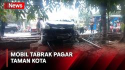 Mobil Tabrak Pagar Taman Kota di Cawang akibat Pengemudi Kaget saat Dibangunkan