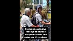 Viral Mahasiswa Bawa kakek ke Kampus, Tak Tega Tinggalkan Sendiri di Rumah