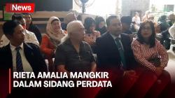 Rieta Amalia Mangkir dalam Sidang Perdata Kasus Gugatan Harta Gana-gini, Gideon Tengker Murka