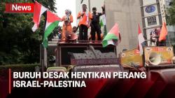 Ratusan Buruh Demo ke Kantor PBB di Menteng, Desak Hentikan Perang Israel-Palestina