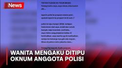 Viral di TikTok Wanita Mengaku Ditipu Oknum Anggota Polres Jakut hingga Ratusan Juta