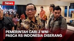 Menkopolhukam Sebut Pemerintah Lakukan Pencarian 3 WNI Pasca Serangan ke RS Indonesia di Gaza