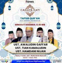 Inspirasi Islami: Dakwah Ustadz Ternama yang Mencerahkan Cahaya Hati Indonesia Eksklusif di iNews