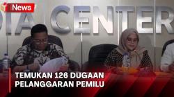Masa Kampanye, Bawaslu RI Temukan 126 Dugaan Pelanggaran Pemilu 2024