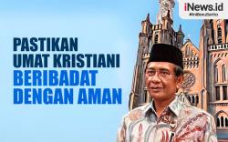 Infografis Mahfud MD Ingin Pastikan Umat Kristiani Beribadat dengan Aman