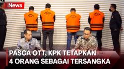 Pasca OTT, KPK Tetapkan Bupati Labuhanbatu dan 3 Orang Lain sebagai Tersangka Korupsi