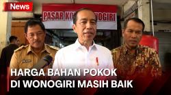 Presiden Jokowi Sebut Harga Bahan Pokok di Wonogiri Masih Baik