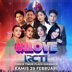 Datang ke Surabaya, RCTI Siap Menggoyang di Konser I Love RCTI dan Pesta Oke RCTI