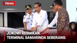 Dorong Masyarakat Gunakan Transportasi Umum, Jokowi Resmikan Terminal Samarinda Seberang