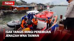 Isak Tangis Iringi Penemuan Jenazah WNA Taiwan Korban Insiden Kapal Pari Kudus