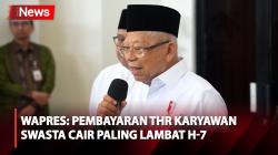 Wapres Minta Pengusaha Bayar THR Karyawan Swasta Cair Paling Lambat H-7 Lebaran, Jangan Mangkir