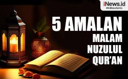 Infografis 5 Amalan Malam Nuzulul Qur'an