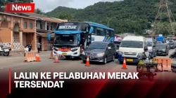 Terjadi Penyekatan, Lalu Lintas ke Pelabuhan Merak Tersendat hingga 10 Kilometer