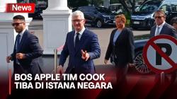 Momen CEO Apple Tim Cook Tiba di Istana Negara Pagi Ini