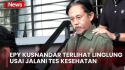 Kondisi Terkini Epy Kusnandar Usai Ditangkap Polisi karena Kasus Narkoba, Linglung Setelah Jalani Tes Kesehatan