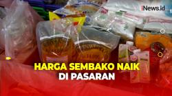 Harga Sembako Merangkak Naik di Pasaran, Minyakita Dijual Rp17 Ribu
