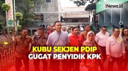 Kubu Sekjen PDIP Gugat Penyidik KPK ke PN Jakarta Selatan