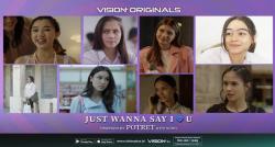 Banjir Visual di Series Just Wanna Say I Love U, Setiap Episode Hadirkan Wajah Cantik Bikin Adem!