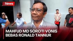 Mahfud MD Kritik Keras Vonis Bebas Ronald Tannur: Tak Masuk Akal!