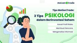Tips MotionTrade: 3 Tips Psikologi dalam Investasi Saham