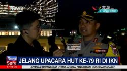 Pengamanan Sudah Disiapkan Secara Maksimal Jelang Upacara HUT ke-79 RI di IKN