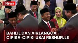 Momen Akrab Bahlil dan Airlangga Cipika-cipiki Lalu Salam Komando usai Pelantikan Reshuffle