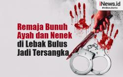 Infografis Remaja Bunuh Ayah dan Nenek di Lebak Bulus Jadi Tersangka