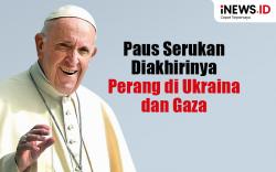 Infografis Paus Fransiskus Serukan Diakhirinya Perang di Ukraina dan Gaza