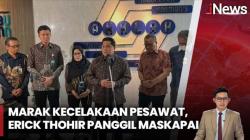 Erick Thohir Panggil Bos Maskapai hingga Pengelola Bandara, Bahas Pencegahan Kecelakaan Pesawat