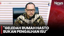 KPK Tegaskan Penggeledahan Rumah Hasto Bukan Pengalihan Isu