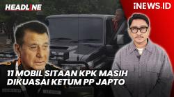 Headline iNEWS.ID: 11 Mobil Sitaan KPK Masih Dikuasai Ketum Pemuda Pancasila Japto