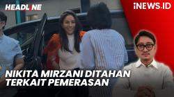 Headline iNEWS.ID: Nikita Mirzani Ditahan terkait Kasus Pemerasan