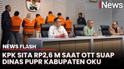 Tetapkan 6 Tersangka, KPK Berhasil Amankan Rp2,6 Miliar dalam OTT KPK di OKU Sumsel