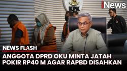 Minta Jatah Pokir untuk Lebaran, 3 Anggota DPRD OKU Sumsel Ditetapkan Tersangka KPK