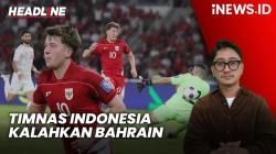 Headline iNEWS.ID: Timnas Indonesia Taklukkan Bahrain, Jaga Asa ke Piala Dunia 2026