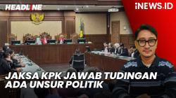 Headline iNEWS.ID: Jaksa KPK Jawab Eksepsi Hasto, Pastikan Tak Ada Unsur Politik di Kasusnya