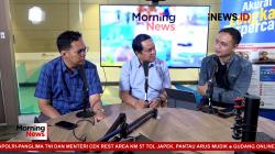 MORNING NEWS:  Mudik Aman Tanpa Drama hingga Menhub Imbau Pemudik Berangkat saat Siang 