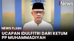 Ketum PP Muhammadiyah Sampaikan Pesan Mendalam pada Idulfitri 1446 H | News Flash