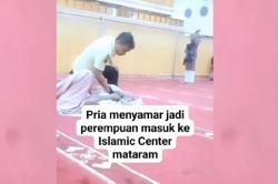 Viral Pria Menyamar Jadi Perempuan dalam Masjid di Mataram, Langsung Di-Smackdown Satpam