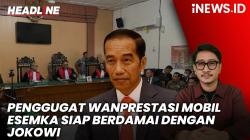 Headline iNEWS.ID: Sidang Gugatan Wanprestasi Mobil Esemka Digelar, Penggugat Siap Berdamai dengan Jokowi