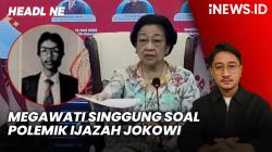 Headline iNEWS.ID: Megawati Buka Suara soal Polemik Ijazah Jokowi