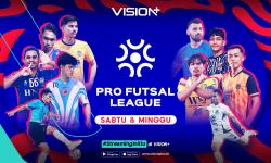 Link Live Streaming Liga Futsal Profesional 24-25 Mei 2025 di Vision+