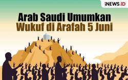 Infografis Arab Saudi Umumkan Wukuf di Arafah 5 Juni, Idul Adha 6 Juni