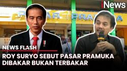 Roy Suryo Tegaskan Pasar Pramuka Dibakar!