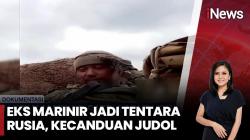 Eks Marinir Satria Arta Kumbara Gabung Tentara Rusia karena Utang Terjerat Utang Judi Online
