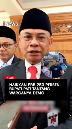 Naikkan PBB 250 Persen Bupati Pati Tantang Warganya Orang Demo
