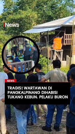 Tragis Wartawan di Pangkalpinang Dihabisi Tukang Kebun Pelaku Buron