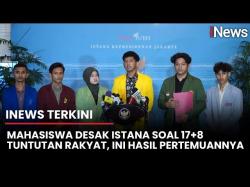 Perwakilan BEM SI Kerakyatan Sampaikan 17+8 Tuntutan ke Istana