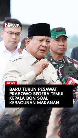 Baru Turun Pesawat Prabowo Segera Temui Kepala BGN Soal Keracunan Makanan
