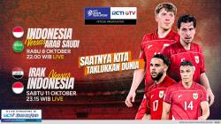Jadwal Siaran Langsung Timnas Indonesia Vs Arab Saudi dan Irak, Live RCTI!